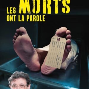 Les morts ont la parole